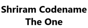 Shriram Codename The One Logo